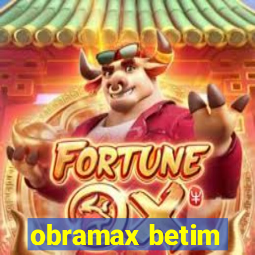 obramax betim